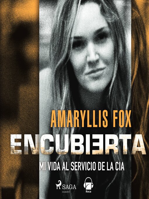 Title details for Encubierta by Amaryllis Fox - Available